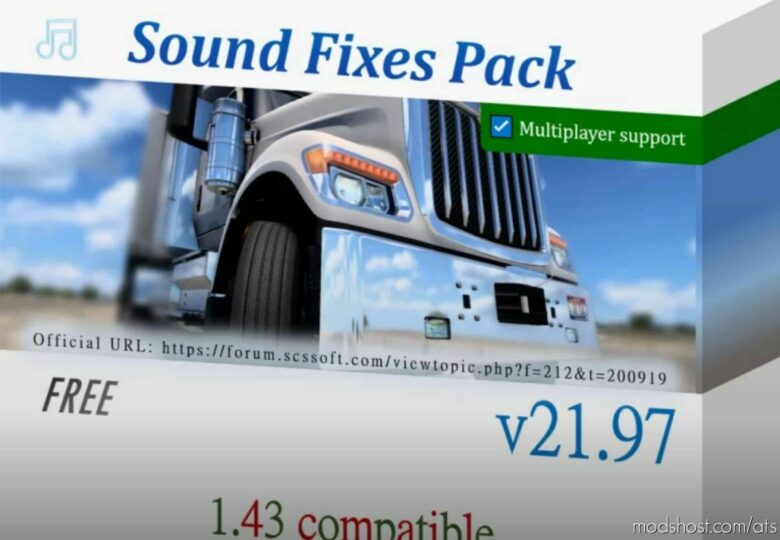 ATS Sound Fixes Pack V21.97 for American Truck Simulator