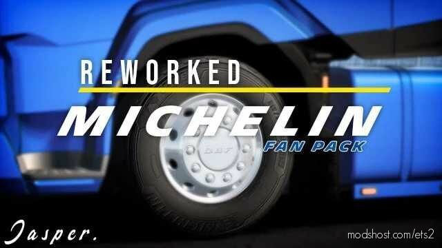 Reworked Michelin FAN Pack V0.2 for Euro Truck Simulator 2