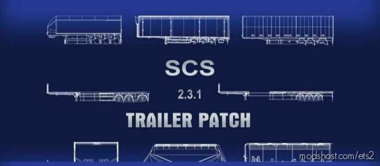 SCS Trailer Patch V2.3.1 [1.43] for Euro Truck Simulator 2