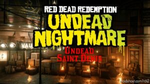 RDR2 Map Mod: Undead Saint Denis (Image #3)