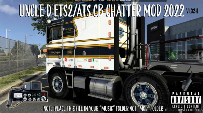 Uncle D CB Chatter Mod [1.43] for American Truck Simulator