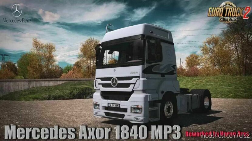 Mercedes-Benz Axor 1840 MP3 V3.0 By Harun Aras [1.43] for Euro Truck Simulator 2