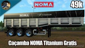 Caçamba Noma Titanium [1.43] for Euro Truck Simulator 2