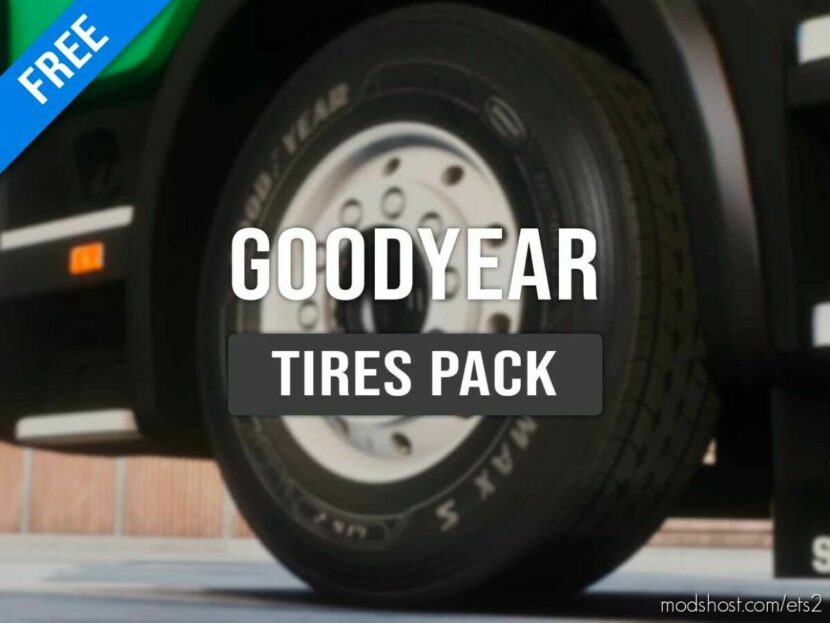 Goodyear Tires Pack [1.43] for Euro Truck Simulator 2