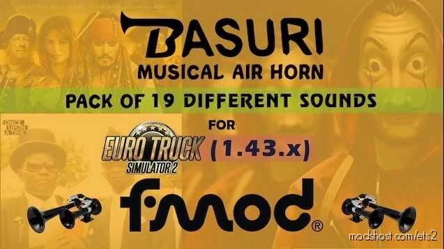 Basuri AIR Horn 19 Mod V1.1 – [1.43] for Euro Truck Simulator 2