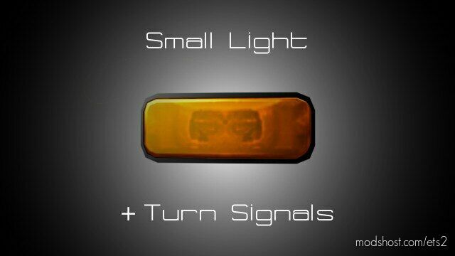 Small Lights + Turn Signals [1.43] for Euro Truck Simulator 2