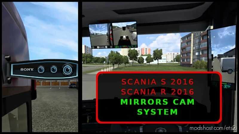 Digital Mirrors Camera System For Scania 2016 [1.43] for Euro Truck Simulator 2