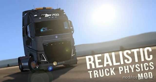 Realistic Truck Physics Mod V8.2 for Euro Truck Simulator 2