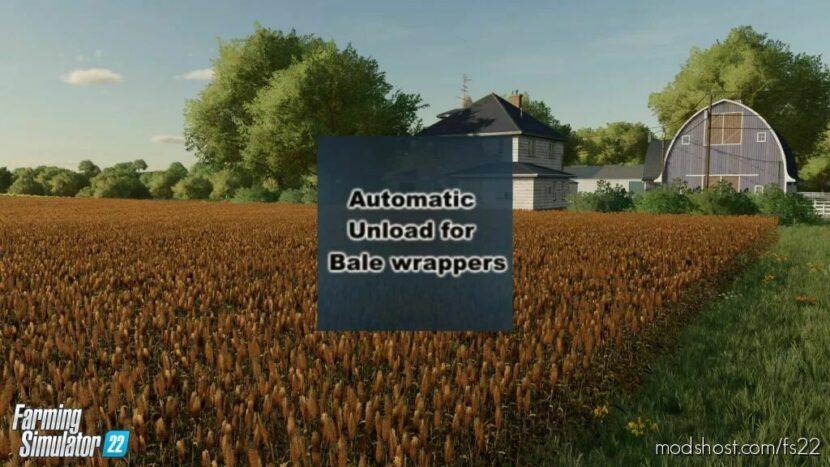 Automatic Unload For Bale Wrappers V1.0.0.1 for Farming Simulator 22