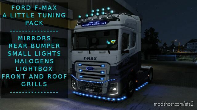 Ford F-Max Tuning pack+ Truck Guard System-Custom Lightbox v6.0 for Euro Truck Simulator 2