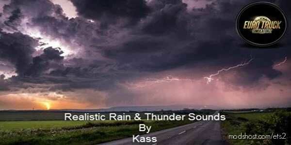 Realistic Water & Rain & Thunder Sounds V5.6 for Euro Truck Simulator 2