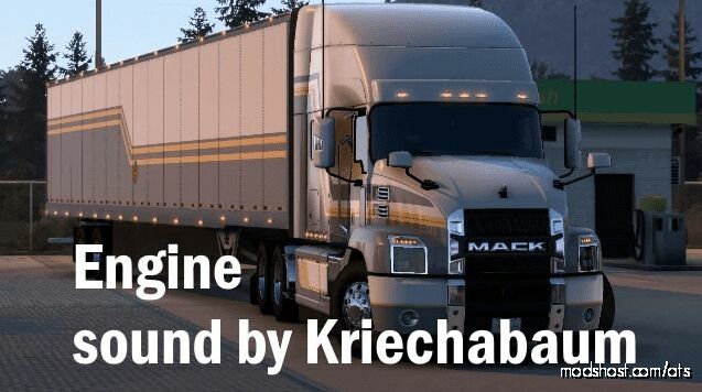Mack Anthem Engine Sound for American Truck Simulator