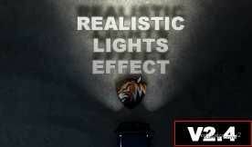Realistic Light Effect V2.4 for Euro Truck Simulator 2