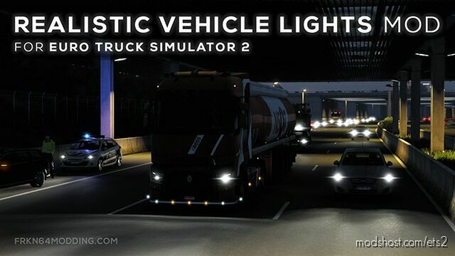 Realistic Vehicle Lights Mod V7.1 for Euro Truck Simulator 2