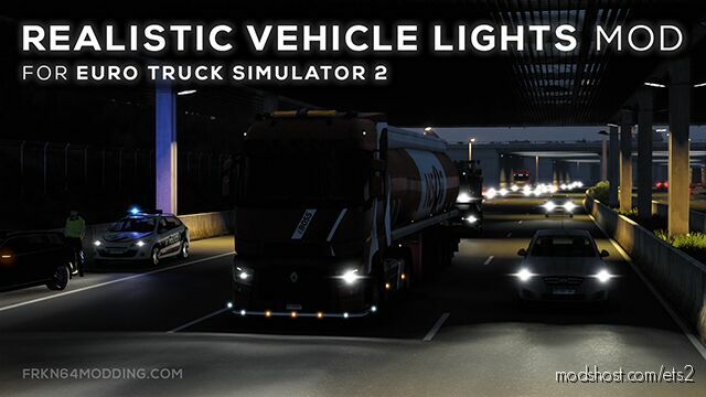 Realistic Vehicle Lights Mod V7.1 (BY Frkn64) for Euro Truck Simulator 2