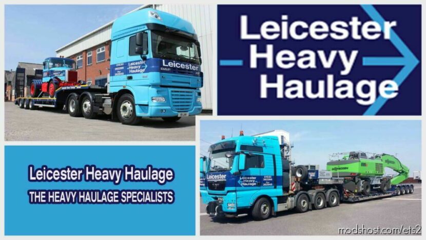 Leicester Heavy Haulage for Euro Truck Simulator 2