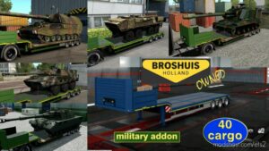 ETS2 Overweight Mod: Military Addon For Ownable Trailer Broshuis V1.2.9 (Featured)