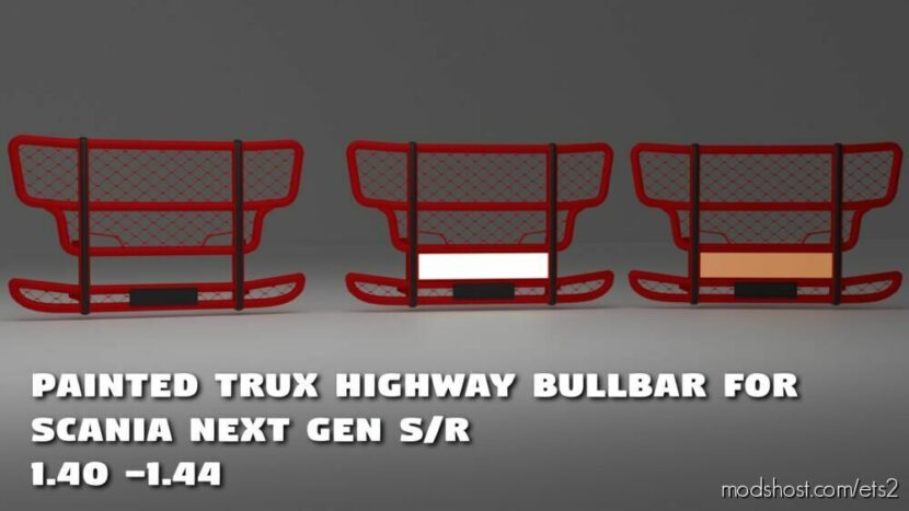 Painted Trux Highway Bullbar For Scania S/R [1.40 – 1.44] for Euro Truck Simulator 2