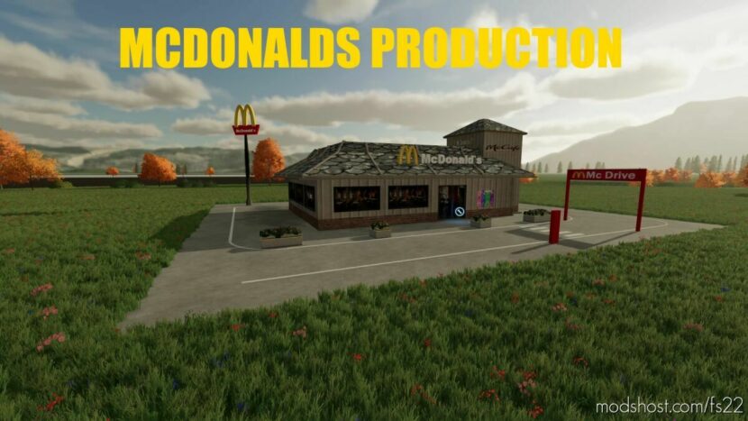 MCDonalds Production for Farming Simulator 22