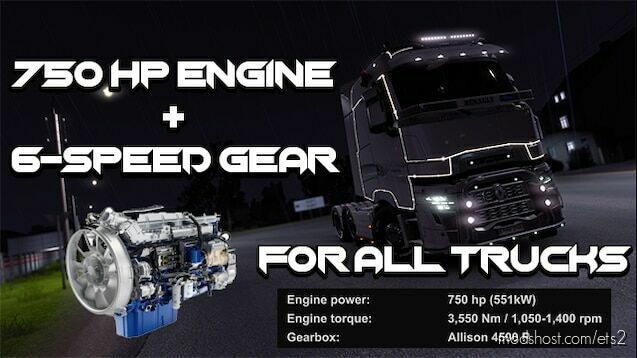 750HP + 6 SPEED FOR ALL TRUCKS V2.2 for Euro Truck Simulator 2