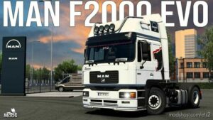 ETS2 MAN Mod: F2000 EVO Truck + Interior V1.0.1 1.44 (Featured)