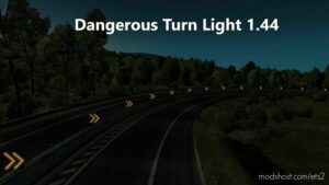 DANGEROUS TURN LIGHTS V2.4 for Euro Truck Simulator 2