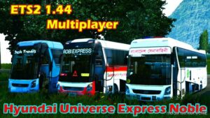 Hyundai Universe Express Noble Updated for Euro Truck Simulator 2