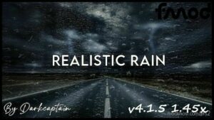 REALISTIC RAIN V4.1.5 1.45 for Euro Truck Simulator 2