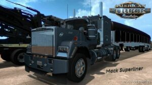 Mack Superliner Truck + Interior By Fury6 [1.45] for American Truck Simulator