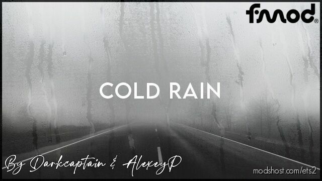 Cold Rain V0.3 [1.44 – 1.45] for Euro Truck Simulator 2