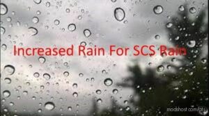 Increased Rain For SCS Rain for American Truck Simulator