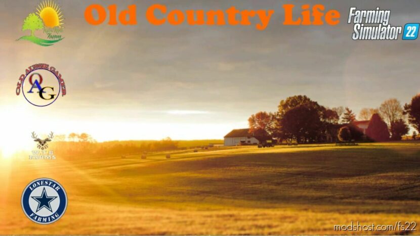 OLD Country Life 22 for Farming Simulator 22
