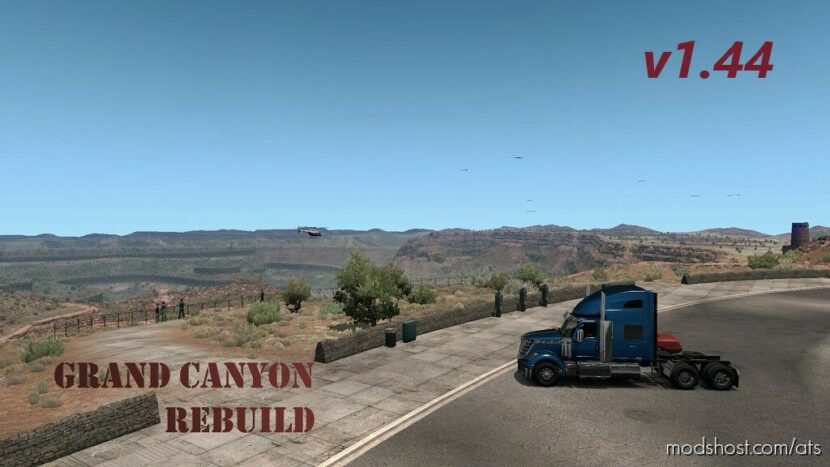 GRAND CANYON REBUILD V1.44 for American Truck Simulator