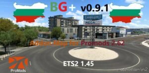 BULGARIA ADDED (BG+) V0.9.1 1.45 for Euro Truck Simulator 2