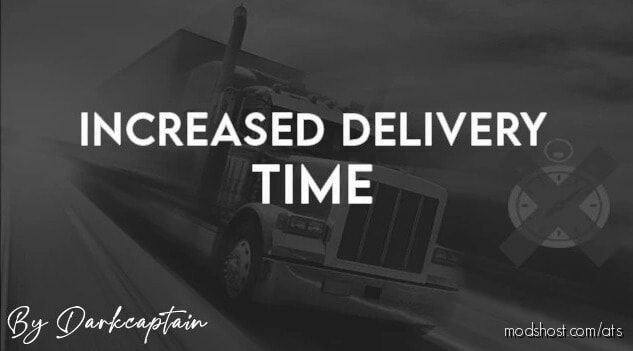 Increased Delivery Time [1.45] for American Truck Simulator