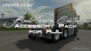 BKC ACCESSORY PACK UPDATE V1.45 for Euro Truck Simulator 2