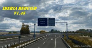 IBERIA REBUILD UPDATE V1.45 for Euro Truck Simulator 2