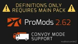 PROMODS 2.62 CONVOY MODE SUPPORT V1.45 for Euro Truck Simulator 2