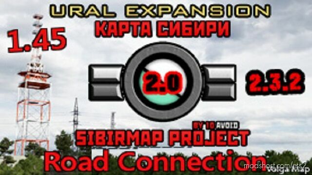SIBIR MAP & VOLGA MAP ROAD CONNECTION 1.45 for Euro Truck Simulator 2