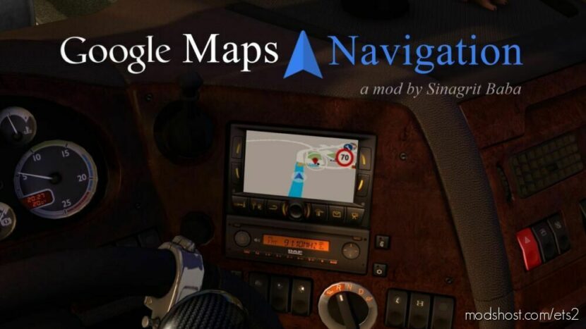 Google Maps Navigation V2.7 for Euro Truck Simulator 2