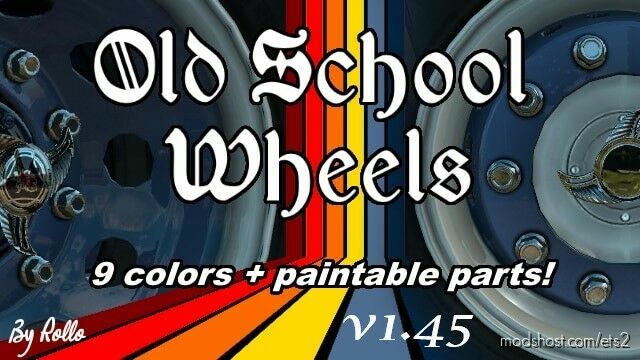 Old School Wheels 1.45 for Euro Truck Simulator 2