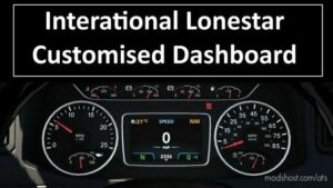International Lonestar Customised Dashboard v1.45 for American Truck Simulator