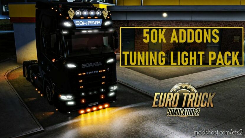 50K Legendary Addons Pack v2.9 1.45 for Euro Truck Simulator 2