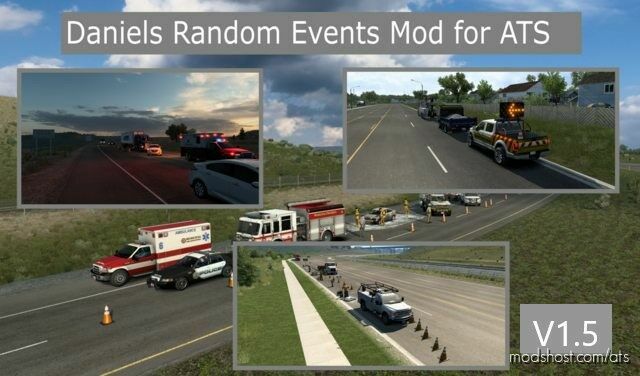 Daniels ATS Random Events Mod v1.5 1.45 for American Truck Simulator