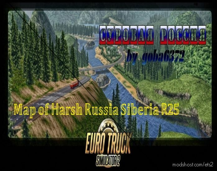 Map Of Harsh Russia Siberia R25 [1.45] for Euro Truck Simulator 2