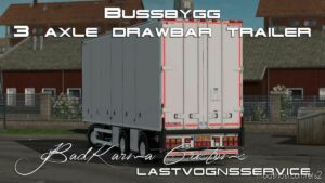 ETS2 Truck Mod: BKC Bussbygg chassis addon + Drawbar trailer v1.3 1.45 (Image #2)