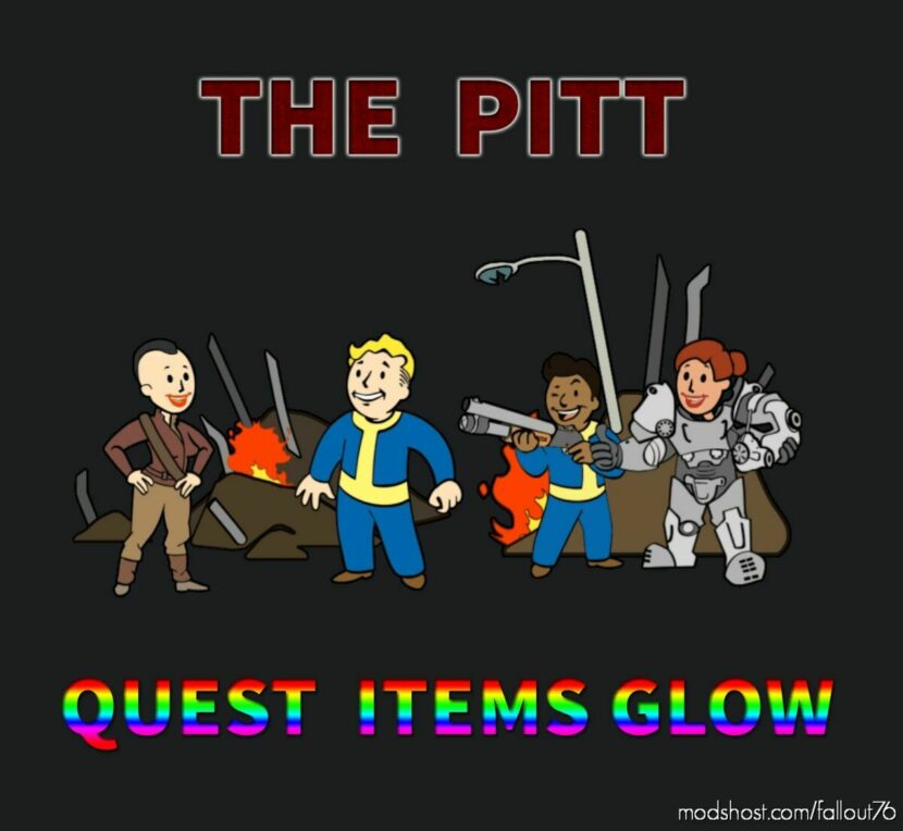 The Pitt – Quest Items Glow for Fallout 76