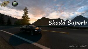 Skoda Superb Car v1.45 for Euro Truck Simulator 2