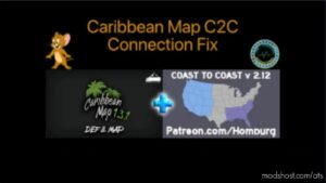 Caribbean – C2C Connector Fix v1.45-2.0 for American Truck Simulator