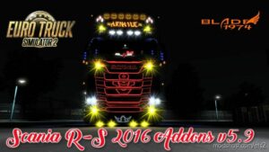 Scania R-S Addons V5.9 [1.45] for Euro Truck Simulator 2